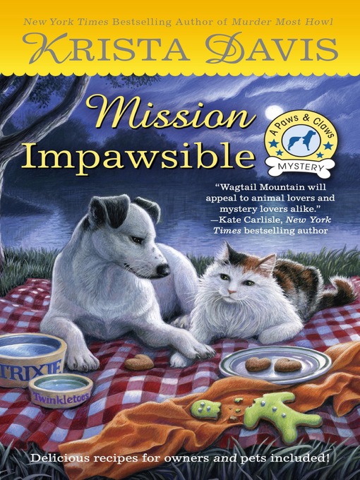 Title details for Mission Impawsible by Krista Davis - Available